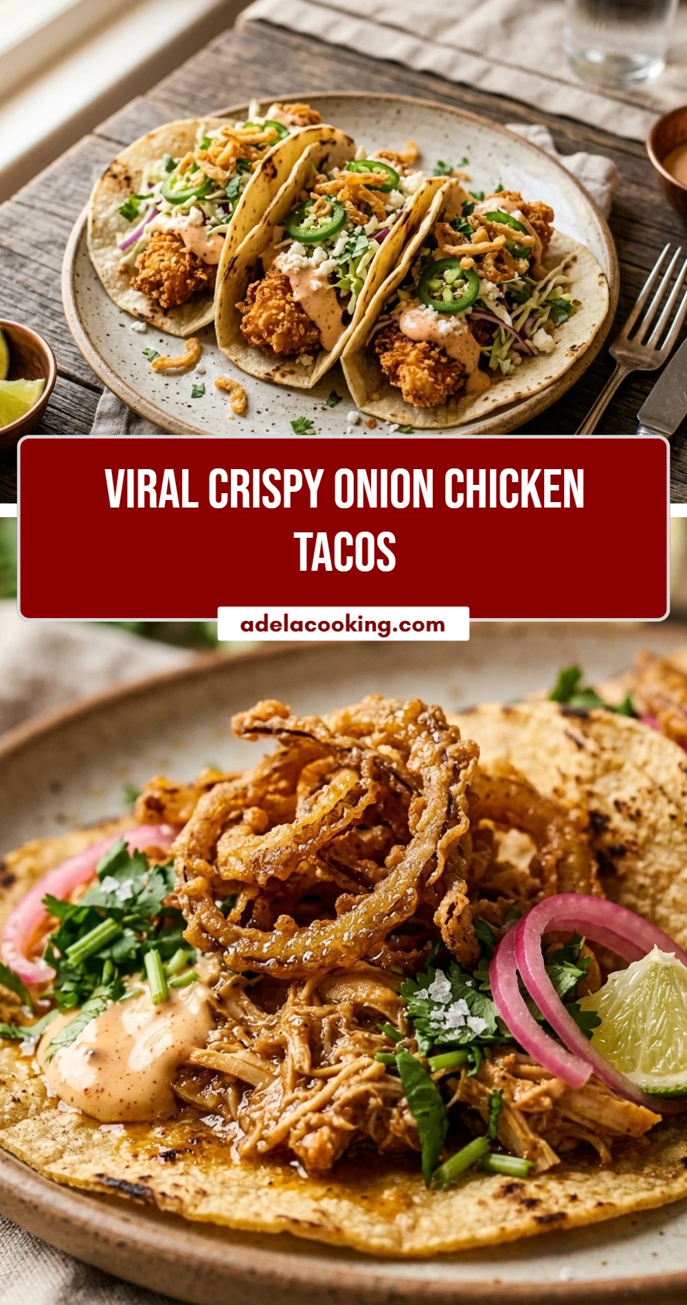 Viral Crispy Onion Chicken Tacos