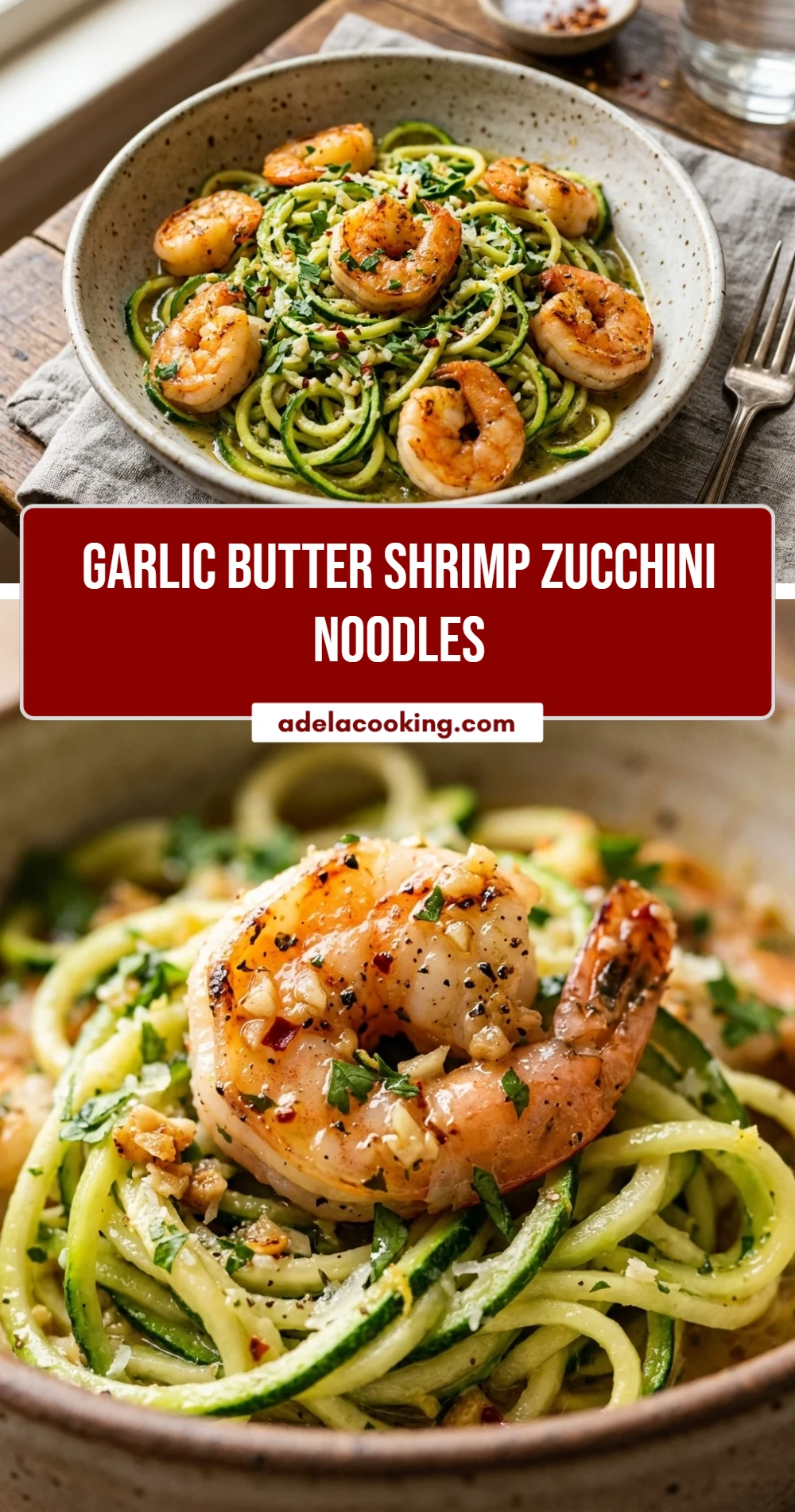 Garlic Butter Shrimp Zucchini Noodles