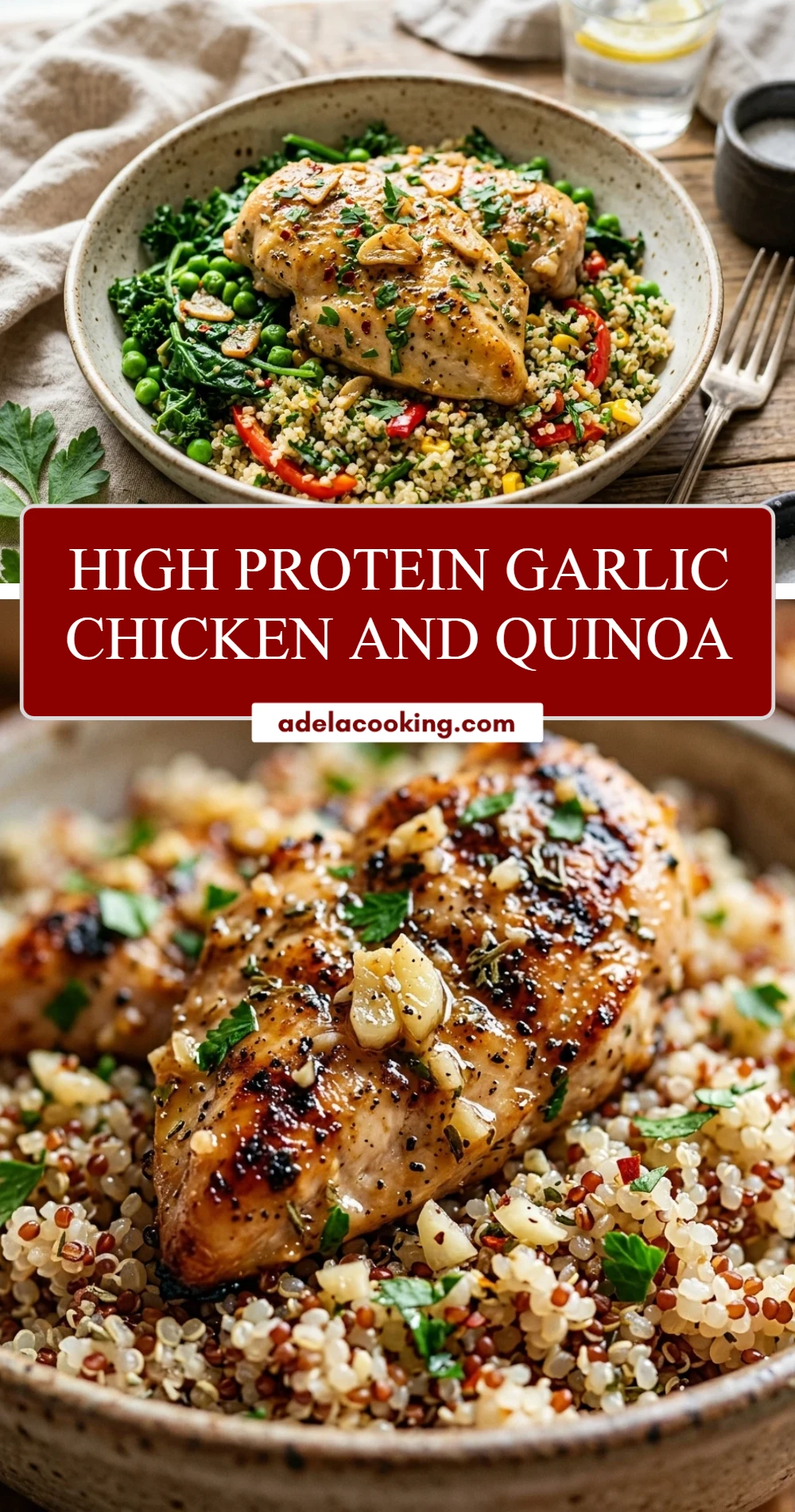 High Protein Garlic Chicken And Quinoa