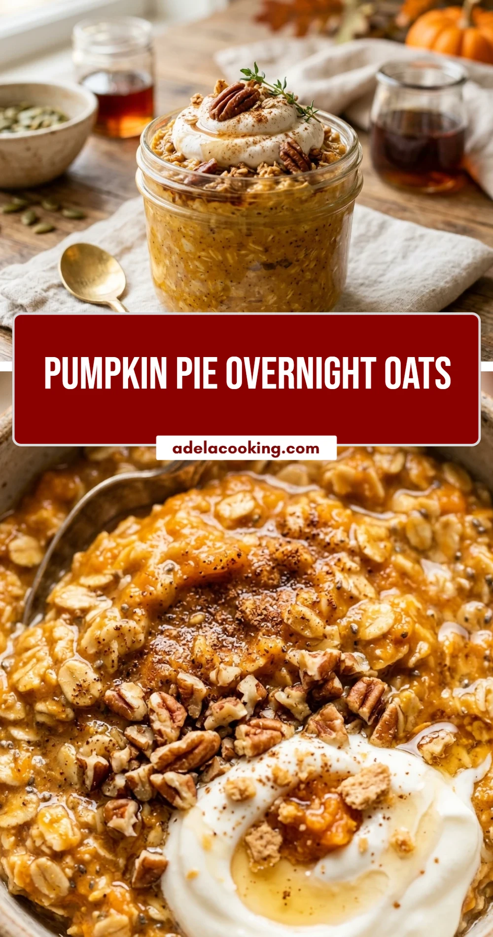 Pumpkin Pie Overnight Oats