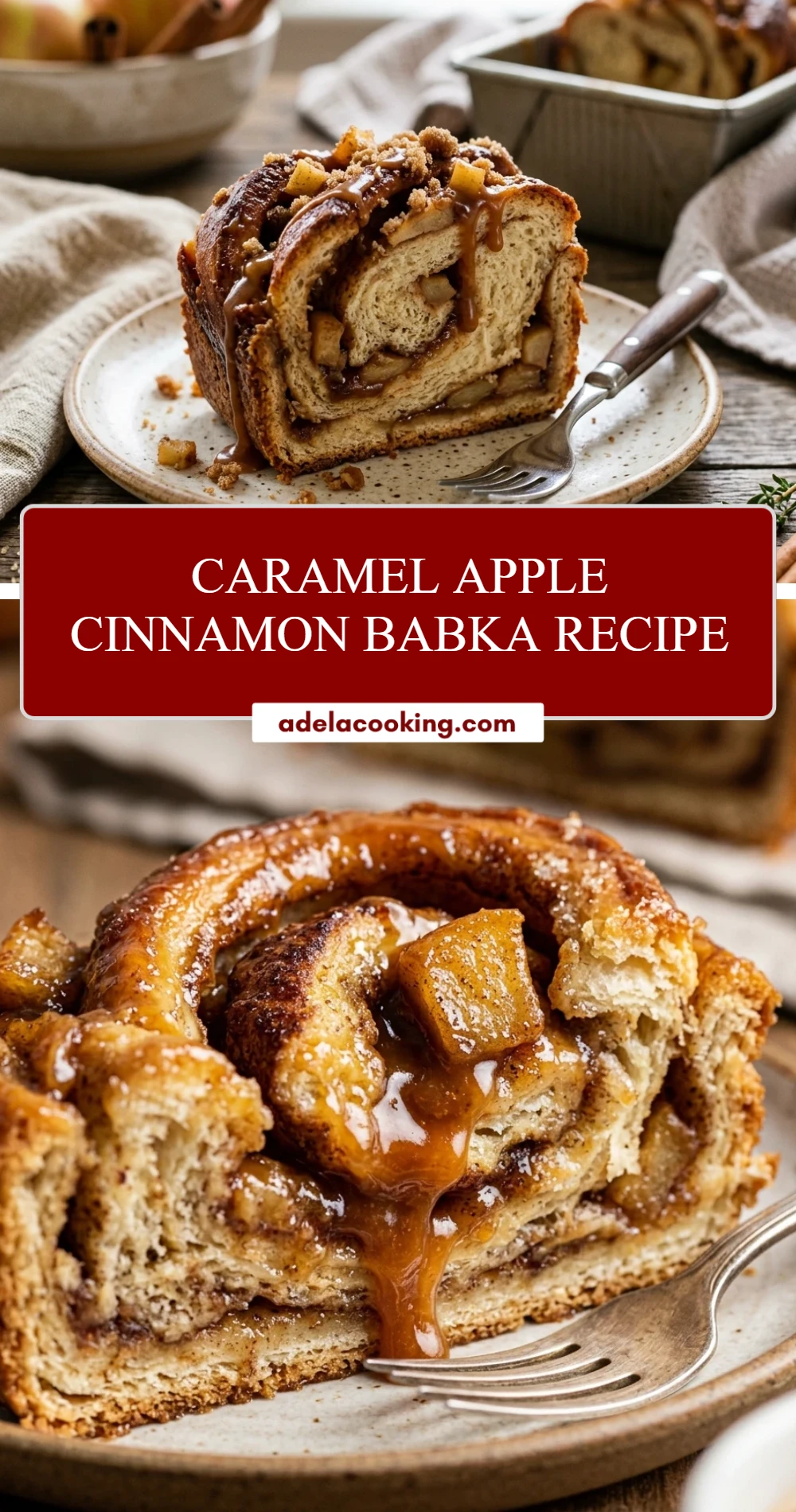 Caramel Apple Cinnamon Babka Recipe
