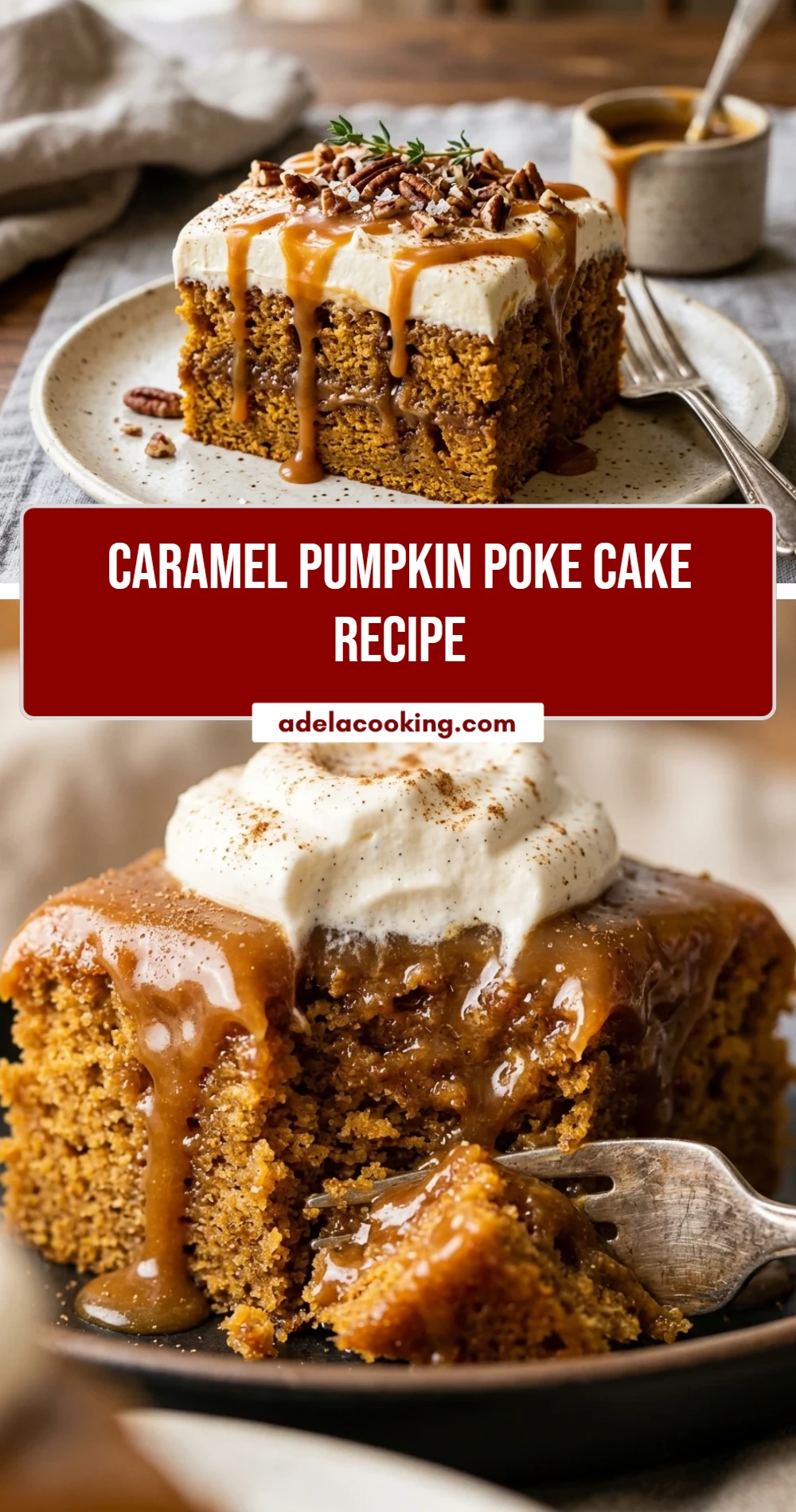 Caramel Pumpkin Poke Cake Recipe