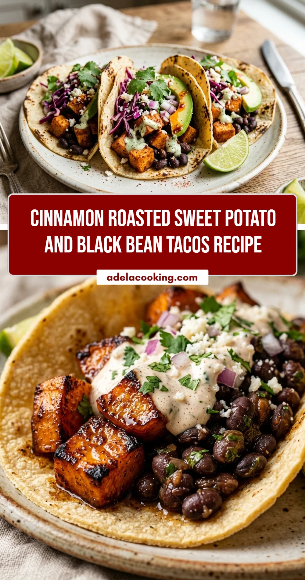 Cinnamon Roasted Sweet Potato And Black Bean Tacos Recipe