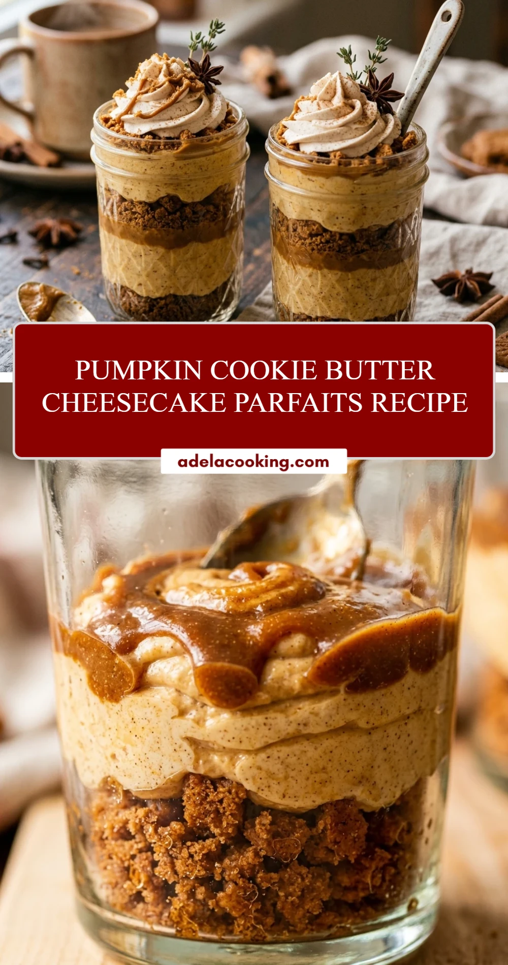 Pumpkin Cookie Butter Cheesecake Parfaits Recipe