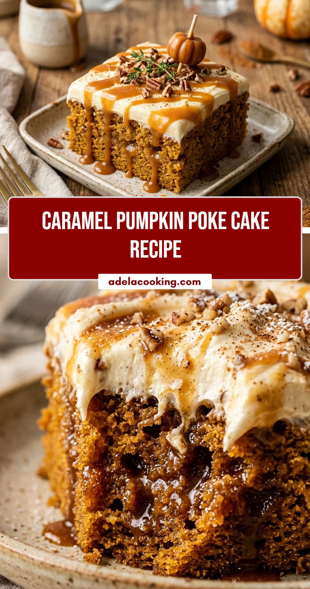 Caramel Pumpkin Poke Cake Recipe